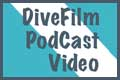 Help us host DiveFilm’s Podcasts Photo
