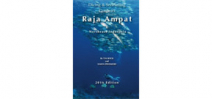 Diving and Snorkeling Guide to Raja Ampat Photo